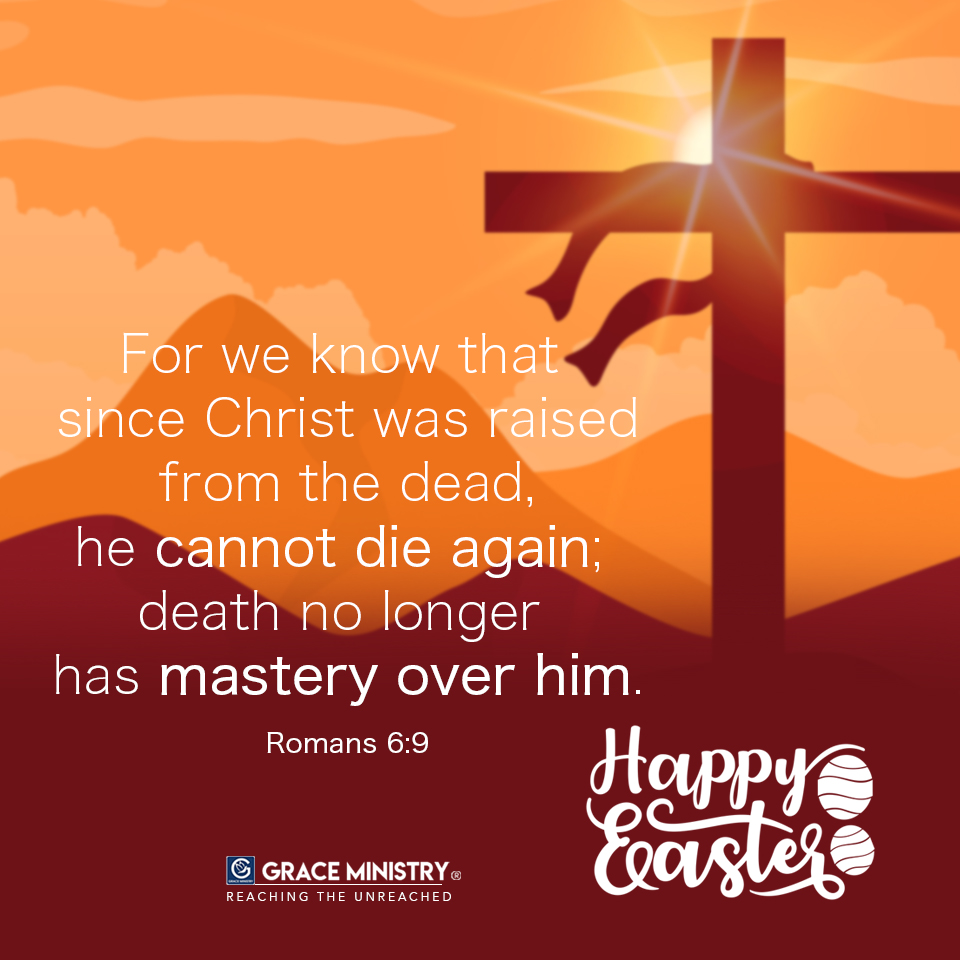 Grace Ministry wishes you Happy and Joyful Easter 2020. May the Lord bless your home with happiness and unwavering faith this Easter.